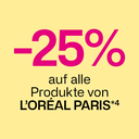 -25% auf alle Produkte von L'Oréal Paris